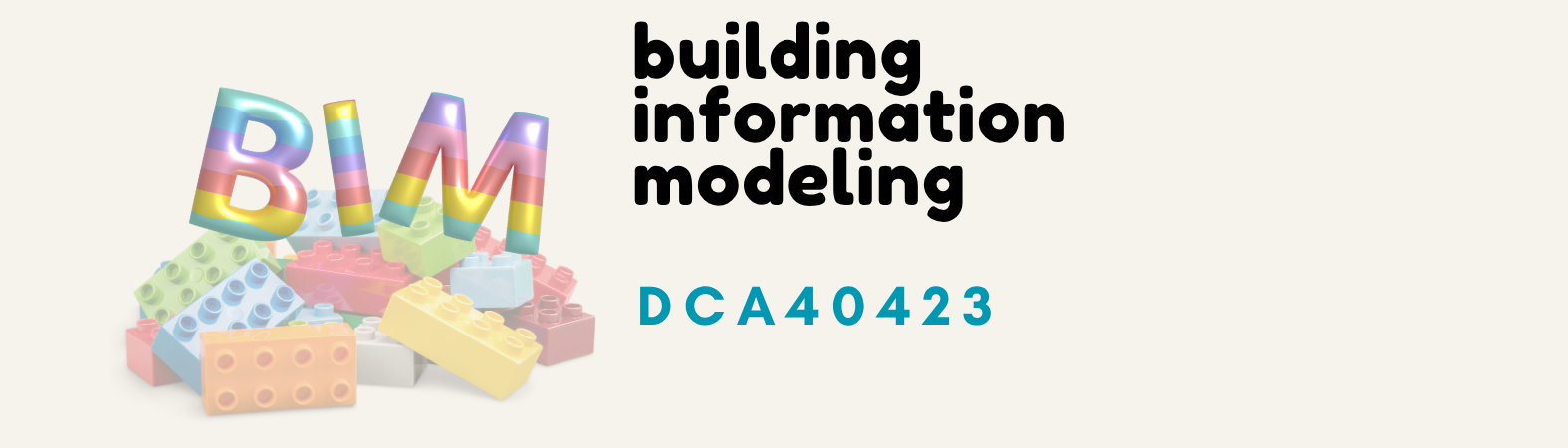 DCA40423 BUILDING INFORMATION MODELING SI 2026/2027