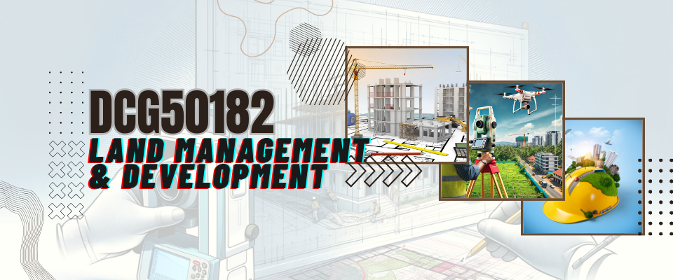 DCG50512 LAND MANAGEMENT AND DEVELOPMENT _S I : 2026/2027